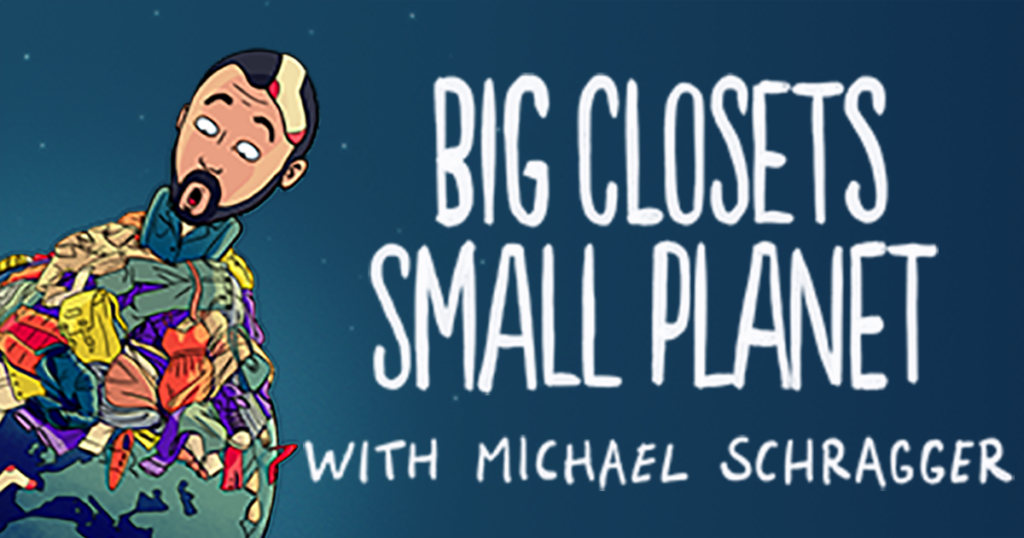 big-clset-small-planet-podcast-moda-sostenible